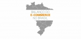 Entenda o balanço do e-commerce no Brasil